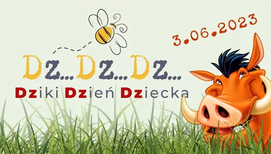 Plakat Dzikiego Dnia Dziecka 3 czerwca 2023 z rysunkiem dzika i pszczoły